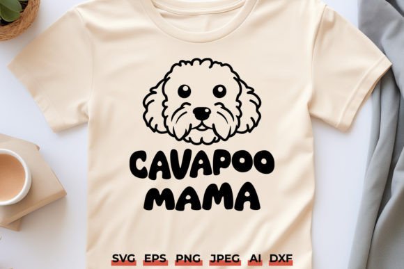 Download Cavapoo Mama SVG | Dog Mom T-Shirt Print - Premium Resources
